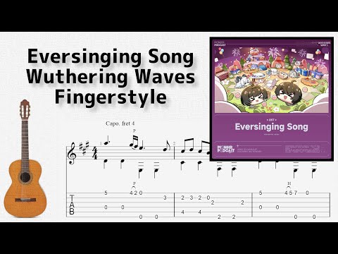 Eversinging Song (Fingerstyle) - Wuthering Waves