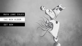 Maya Jane Coles - Let You Go (Official Audio)