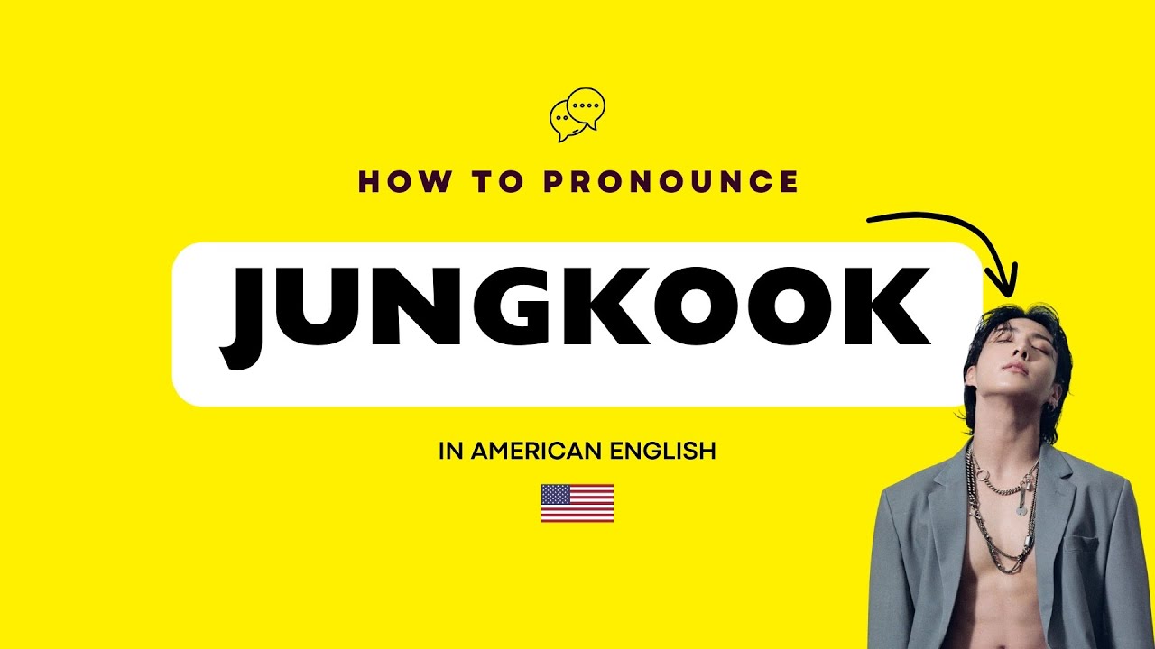 How to Pronounce Jungkook Correctly | Pronounce American.com - YouTube