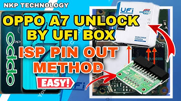 oppo a7 unlock ufi box by isp pinout