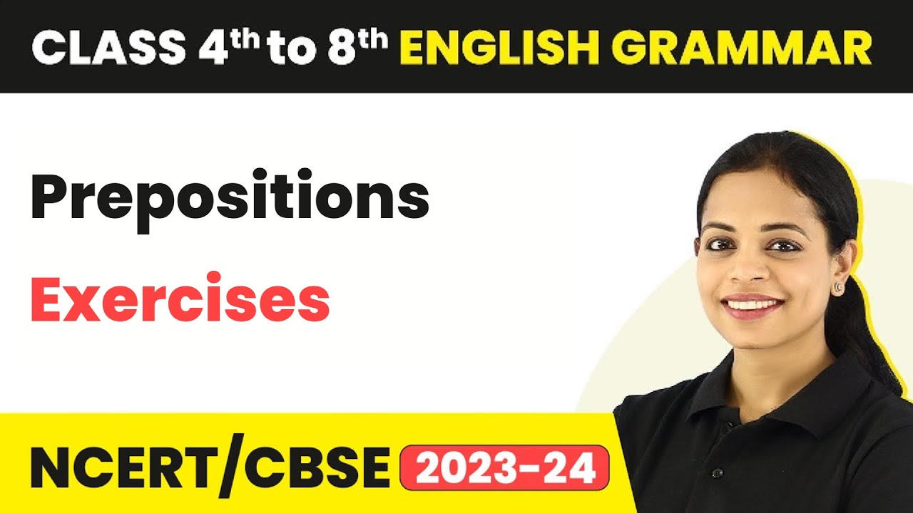prepositions exercises for class 6 prepositions exercises class 6 english grammar youtube