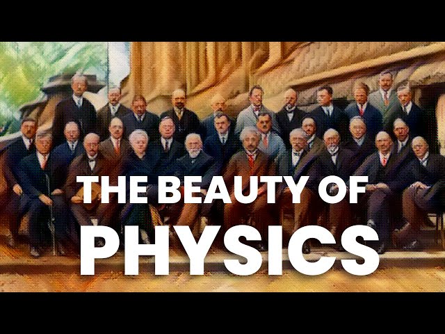 The Beauty of Physics | Physics Motivational Video class=
