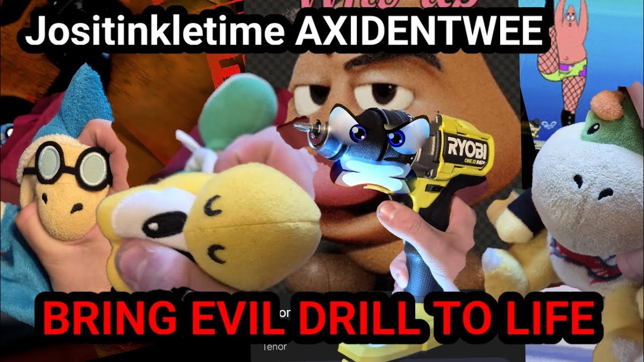 SMLPWTF - Jositinkletime ACIDENTWEE BRING EVIL DRILL TO LIFE