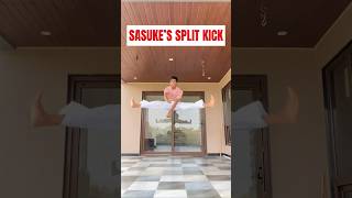 Sasuke's split kick | Tutorial 🔥 #shorts #sasuke #martialarts #taekwondo #kicks #tutorial