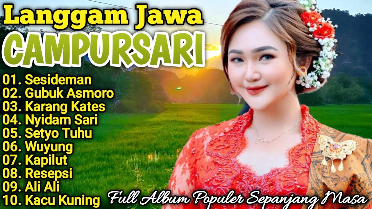 CAMPURSARI TERBARU PALING ANGLES FULL ALBUM TERPOPULER SEPANJANG MASA - CAMPURSARI FULL ALBUM