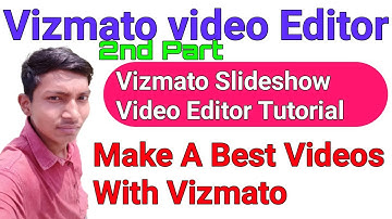 2nd Part | How to Use Vizmato – Video Editor & Slideshow maker Android 2021