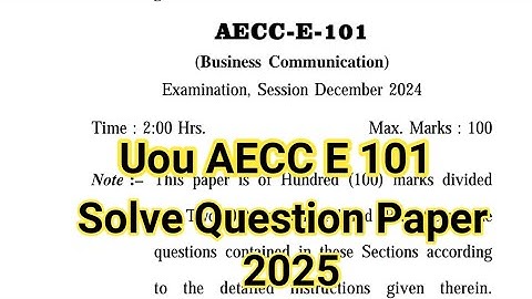 Uou Aecc E 101 Solve Question Paper 2025 | Aecc E 101 Question Paper 2025 | Aecc E 101 | Uou 