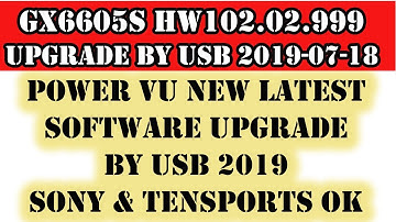 Gx6605s HW102.02.999 2019-07-18 New Ten Sports Power VU Software