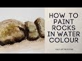 How to paint rocks in watercolour