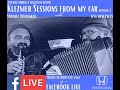 Klezmer session in my car  edition2 with michael winograd  ilya shneyveys