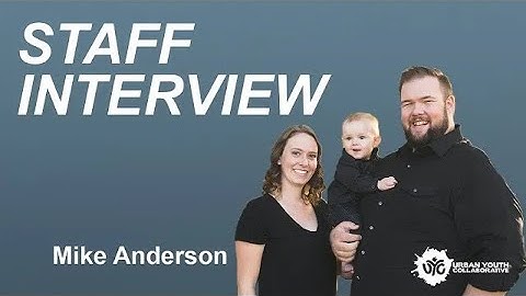 #32 Mike Anderson  UYC Staff Interview