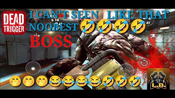 Noob boss fight in dead trigger...offline zombies games