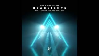ALOK &amp; ALAN WALKER #HEADLIGHTS [Slowed Version] #song 