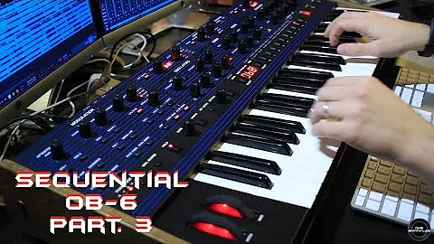 Sequential OB-6 Part.3 [Preset Sound] | No Talking |