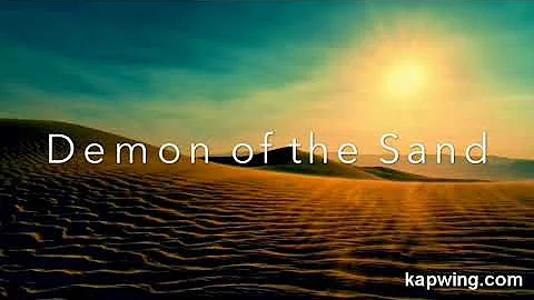 Demon of the Sand - Original by Mason Morrison