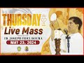 Thursday filipino mass today live  may 23 2024  fr joseph fidel roura