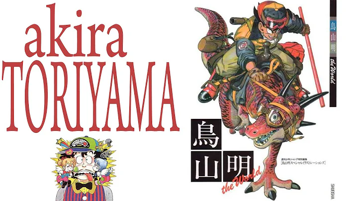 AKIRA TORIYAMA Because you demanded it!