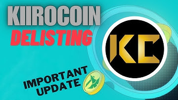 Kiirocoin (KIIRO) Delisting - Important Update | Crypto News
