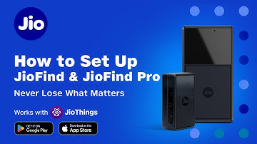 How to Set Up your JioFind Device