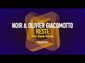 Noir olivier giacomotto  reste raxon remix tronic