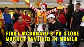 Watch 1St Mcdonalds Ph Store Commemoration & Marker Unveiling In Morayta, Manila