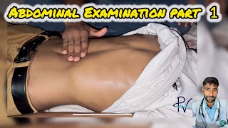 Abdominal Examination Demonstration | Inspection to Superficial Palpation Bedside Clinical Teaching