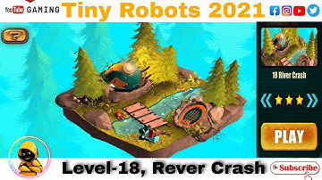 Tiny Robots/Level-18 Complete/LS Gaming