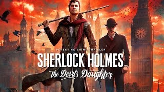 SHERLOCK HOLMES #1: TUYỆT PHẨM GAME ĐIỀU TRA ÁN MẠNG screenshot 3