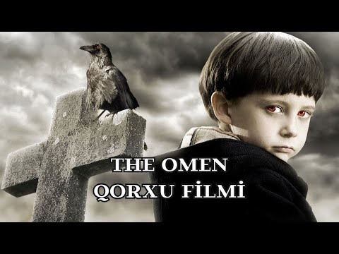The Omen Qorxulu Film Özəti