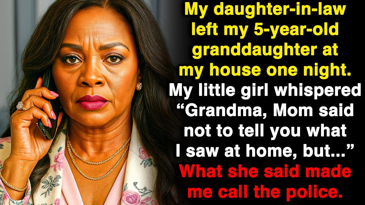 My granddaughter revealed a secret from my daughter-in-law. I had to call the police immediately.
