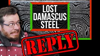 SciShow GOT IT WRONG! Reply to The Lost Recipe for Damascus Steel, Feat, IPostSwords