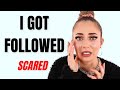 I Got Followed By A Creep *I was scared* STORYTIME