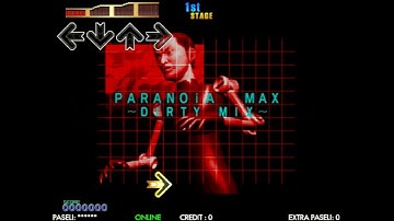 [DDR SELECTION] PARANOiA MAX ~DIRTY MIX~ [初代筐体版]