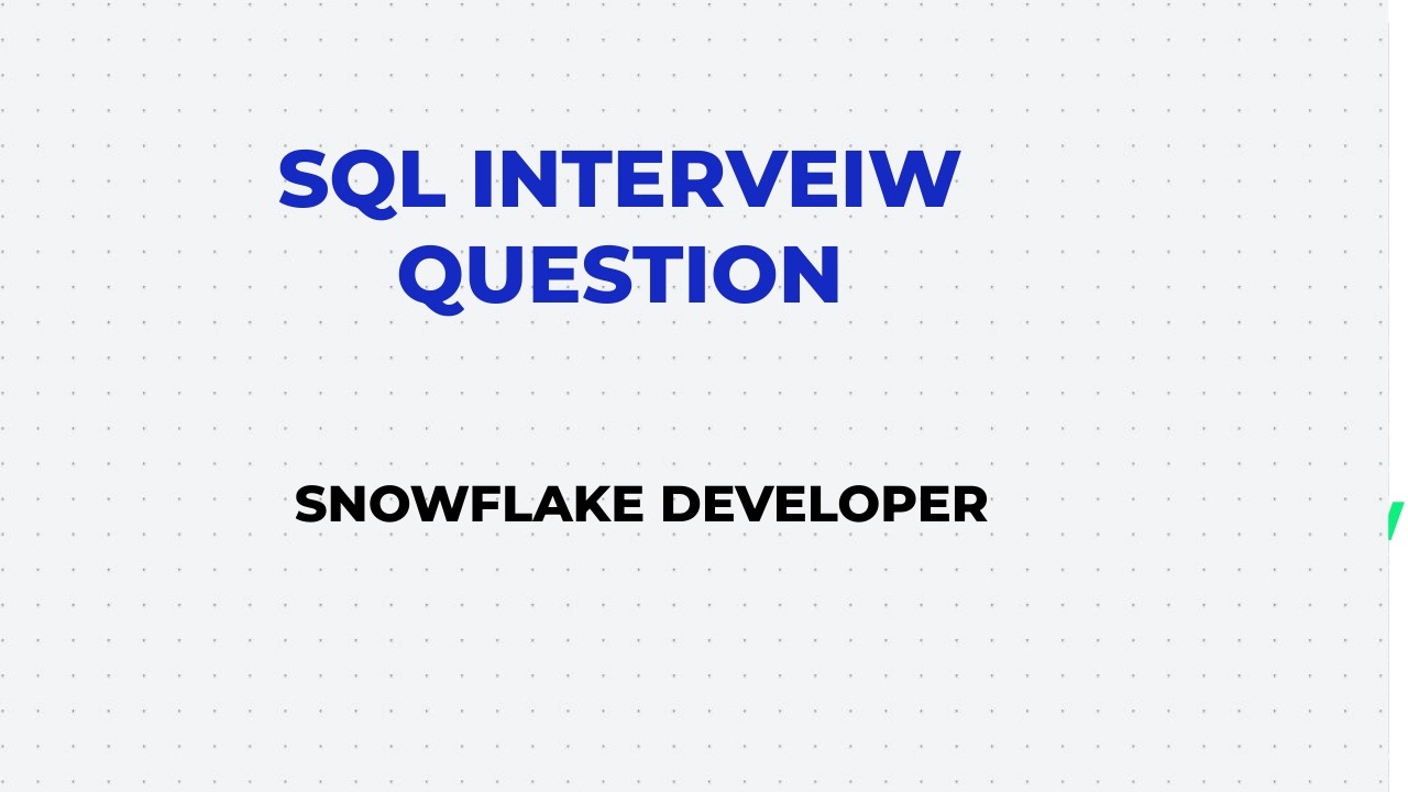 SQL INTERVIEW QUESTION | SQL |SNOWFLAKE |DBT - YouTube