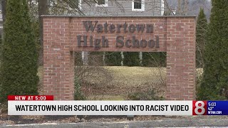 Watertown High principal releases statement on 'video containing racially insensitive language'