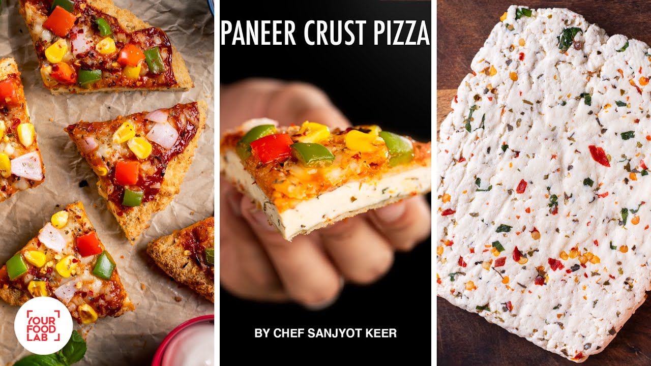 Paneer Crust Pizza | No Bread Pizza | Pizza on Paneer | Chef Sanjyot Keer