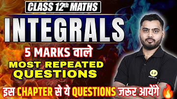 Integrals 5 Marks Important Questions | Integrals Class 12 Most Repeated questions ✅ CBSE Board 2025