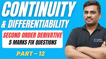 Second order Derivatives implement 5 marks questions | Exercise 5.7 Class12 maths Q.no 12 to Q.no 17