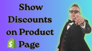 How To Show Discounts on Product Page on Shopify 2025