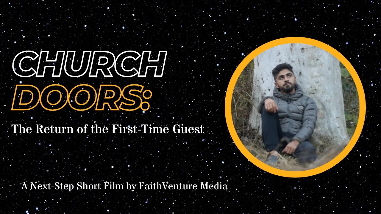 Trailer for the Next-Steps Short Film Church Doors:  The Return of the First Time Guest