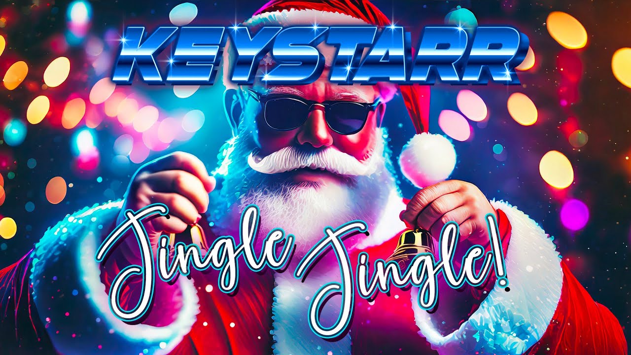 KEYSTARR - Jingle Jingle!