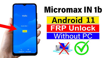 Micromax IN 1b ANDROID11 : Google Account Remove | NEW METHOD (Without pc)