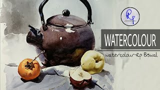 Still life study watercolor (Rp Biswal)