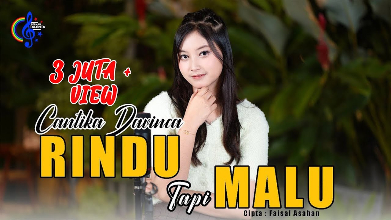 CANTIKA DAVINCA   RINDU TAPI MALU Official Music Video Aku Rindu Serindu Rindunya