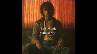 The Voynich Manuscript