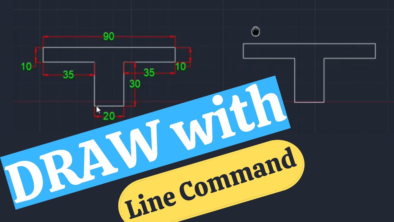 Auto Line Command Line Command နဲ့ ပုံဆွဲနည်းကို အချိန်ခဏလေးအတွင်း လေ့လာကြမယ် AUTOCAD (2 ...