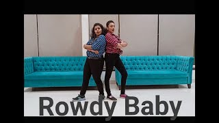 Rowdy Baby Dance Cover Ft.sneha And Manisha