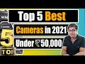 Top 5 Best Camera Under 50000 in 2021