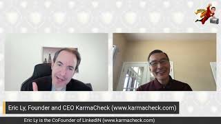 Eric Ly, CoFounder LinkedIN, Founder and CEO KarmaCheck, Hub, Presdo Flash Segment