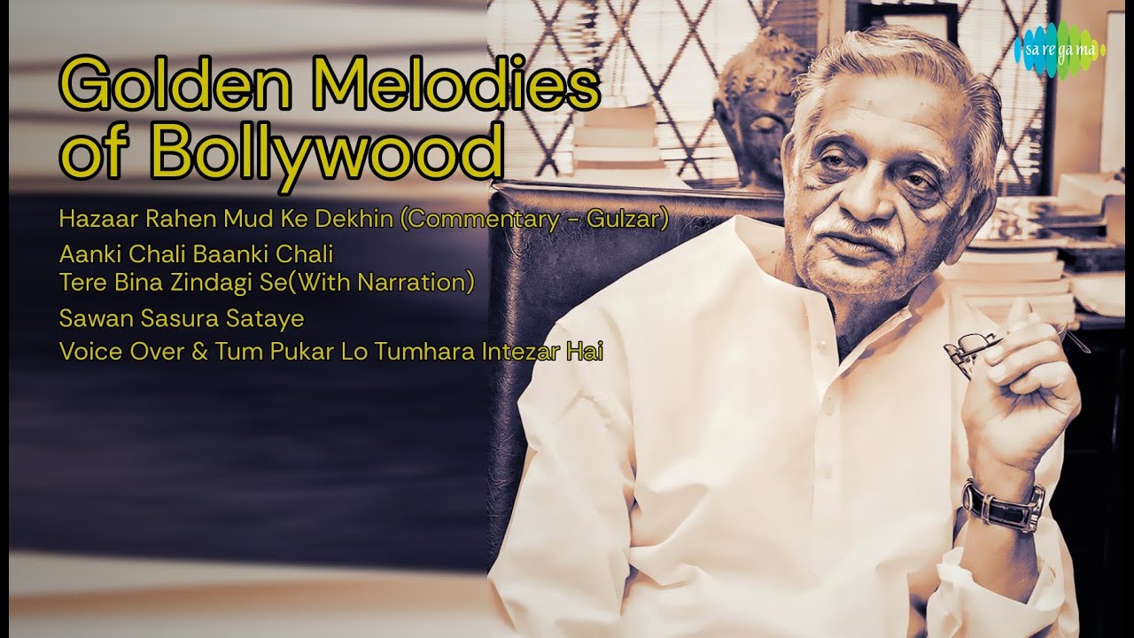 Golden Melodies of Bollywood | Lata Mangeshkar | Hazaar Rahen Mud Ke Dekhin Commentary  Gulza... 
